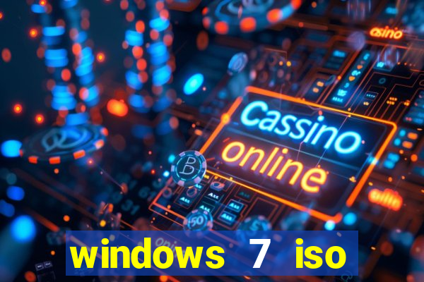 windows 7 iso download 32 bits pt-br